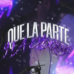 QUE LA PARTE Y LA CHOQUE