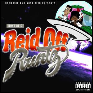 Reid Off Runtz (Explicit)