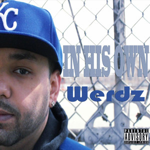 In His Own Werdz (Explicit)