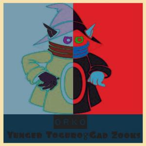 Orko (feat. Gad Zooks) (Explicit)