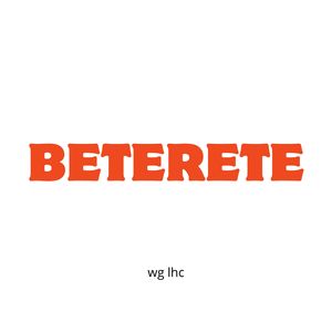 BETERETE