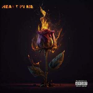 Heart In Me (feat. Big Jacq) [Explicit]