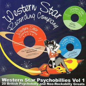 Western Star Psychobillies Vol. 1