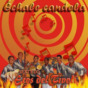 Echale Candela