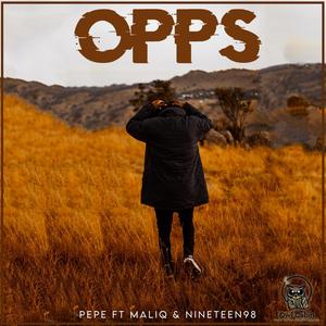 Opps (feat. Nineteen98 & Maliq) (Explicit)