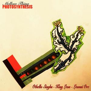 Photosynthesis (feat. Othello Singhs, Leamsi Ore & King Leon)