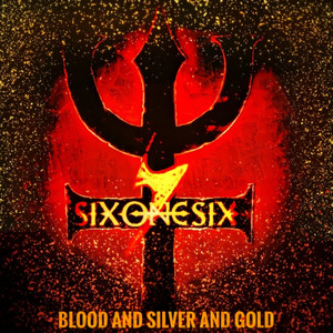 Blood and Silver and Gold