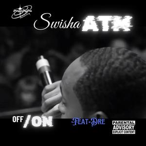 Off/On (feat. Dre) [Explicit]