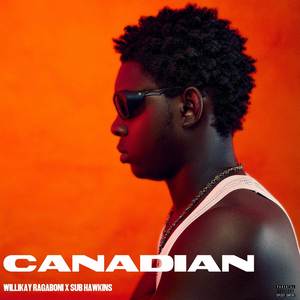 CANADIAN (Explicit)