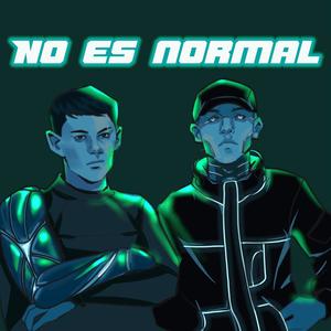 No Es Normal (feat. Saint G)