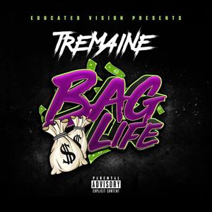 Bag Life (Explicit)