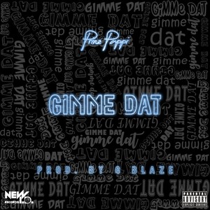 Gimme Dat (Explicit)