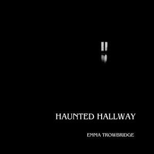 Haunted Hallway