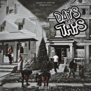 Days Like This (Explicit)