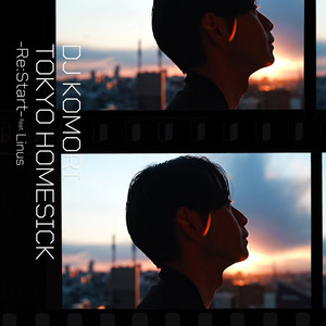 TOKYO HOMESICK - Re:Start -
