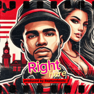 Right Here (Explicit)