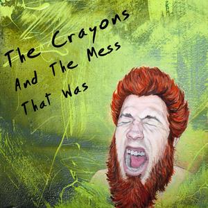 The Crayons & the Mess That Was, Pt. 1