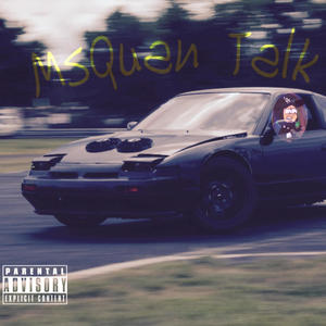 M5Quan Talk 2 (Explicit)