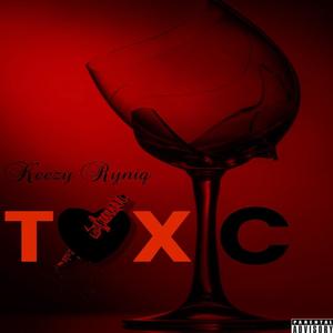 Toxic (Explicit)