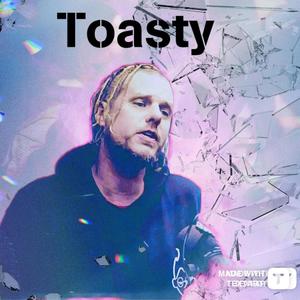 Toasty (Explicit)