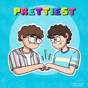 Prettiest (Explicit)