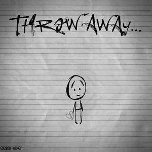 Throwaway (Explicit)