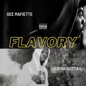 Flavory (feat. Jo3pak Guttah) [Explicit]