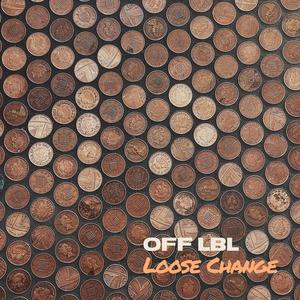 Loose Change (Explicit)