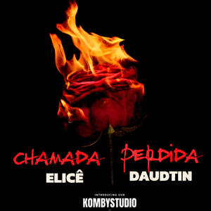 Chamada Perdida (feat. Daudtin)