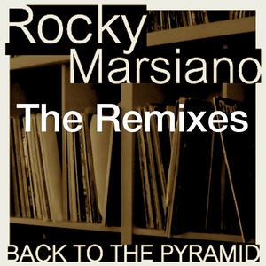 Back to the Pyramid: The Remixes