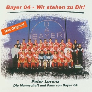 Bayer 04 wir stehn zu Dir