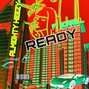 Ready (Explicit)