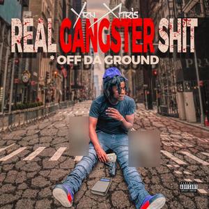 Real Gangster **** (Explicit)