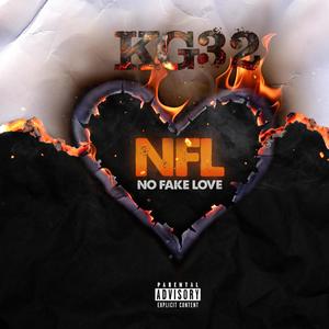 NFL (No Fake Love) [Explicit]