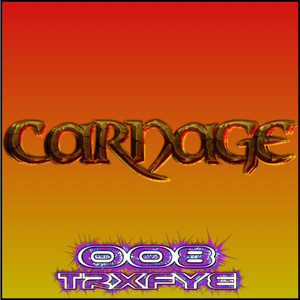 Carnage (Ultra Slowed)