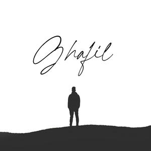 Ghafil (feat. Kashan Ali, HAMMAD & Safi Nazir) [Explicit]