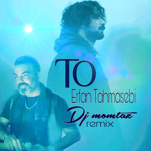 To (Dj Momtaz Remix)