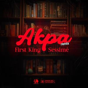 Akpa (feat. Sessimè) [Remix] [Explicit]