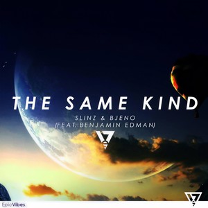 The Same Kind(feat. Benjamin Edman)