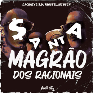 Magrão dos Racionais (Explicit)