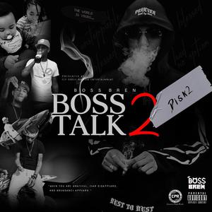 BOSS TALK 2 (Explicit)