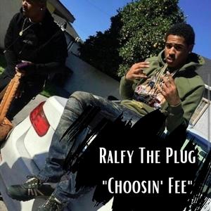 Choosin' Fee (Explicit)