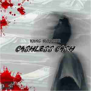 Cashless Cash (Explicit)