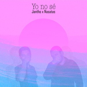 Yo No sé (Explicit)