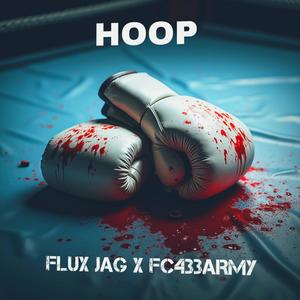 Hoop (feat. Flux JAG)