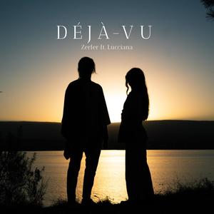 Deja-vu (feat. Lucciana) (Extended)