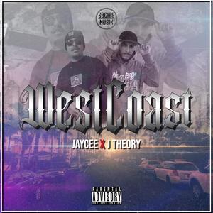 West Coast (feat. JTHEORY1) (Explicit)