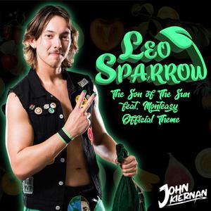 The Son of The Sun (Leo Sparrow's Theme) (feat. Monteasy) (Explicit)