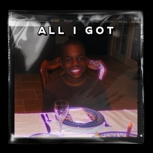 All I Got