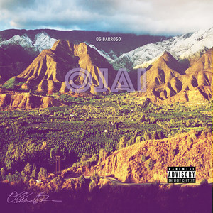 Ojai (Explicit)